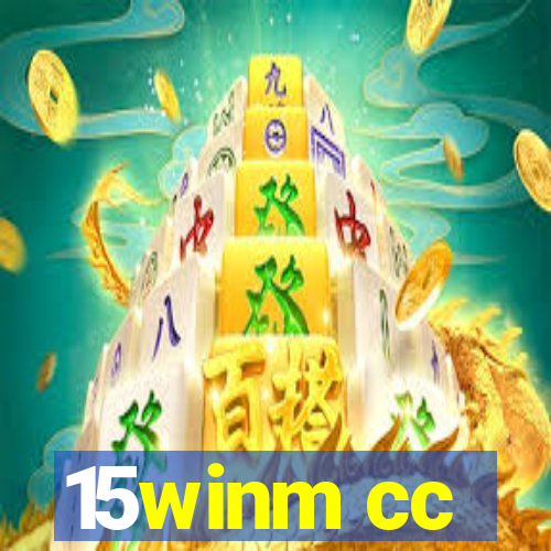 15winm cc